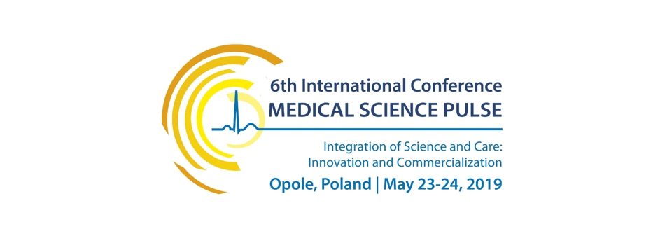 VI Międzynarodowa Konferencja Medical Science Pulse w Opolu, 23-24 maja 2019