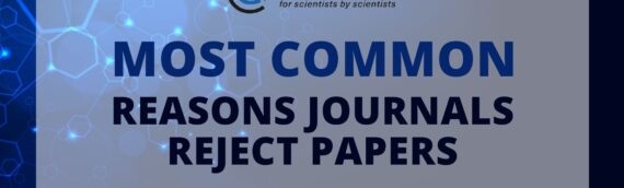 The Most Common Reasons Journals Reject Papers