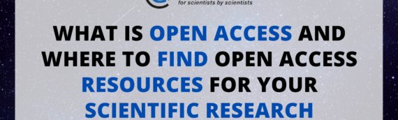 What is Open Access and Where to Find Open Access Resources for Your Scientific Research