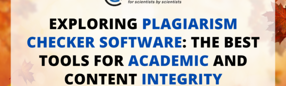 Exploring Plagiarism Checker Software: The Best Tools for Academic and Content Integrity